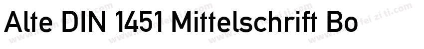 Alte DIN 1451 Mittelschrift Bold字体转换